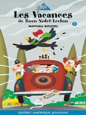 cover image of Bozo 03--Les Vacances de Bozo Nolet-Leclou